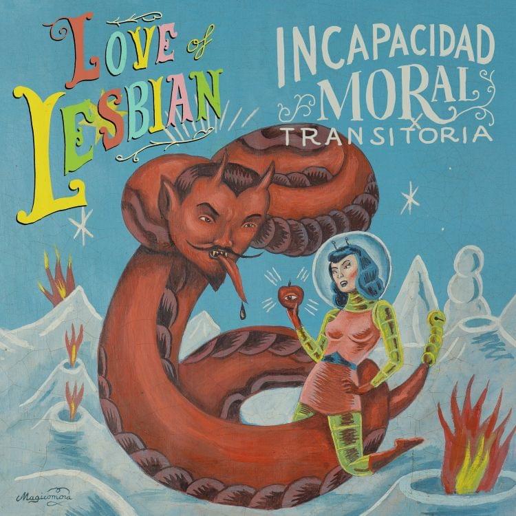 Album cover art for "I.M.T. (Incapacidad Moral Transitoria)" by Love of Lesbian