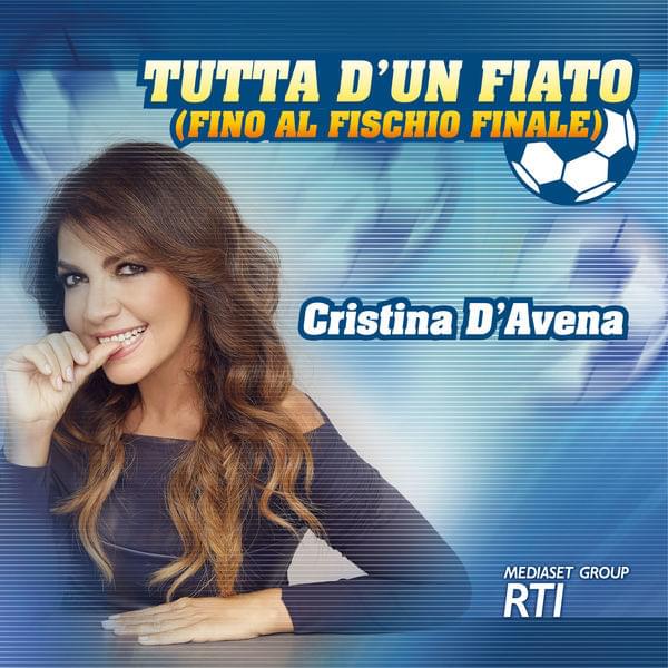 Album cover art for "Tutta d’un fiato (fino al fischio finale)" by Cristina D’Avena