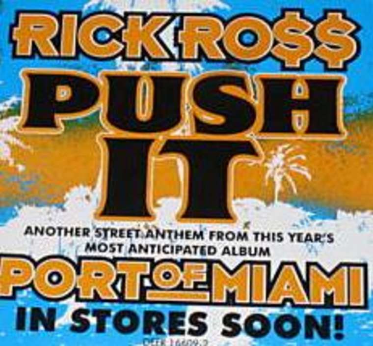 Album cover art for "Push It" by Rick Ross