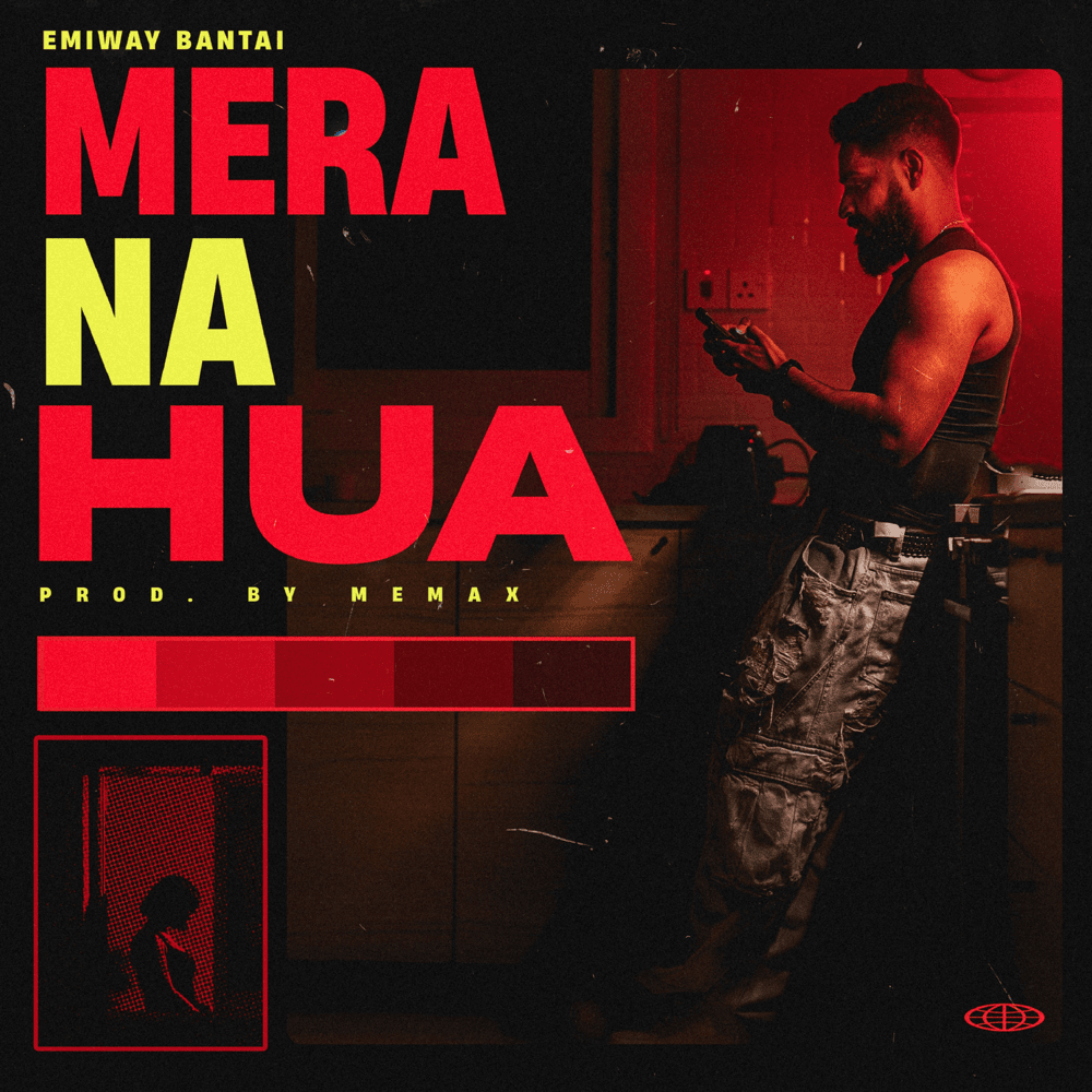 Album cover art for "Mera Na Hua" by Emiway Bantai