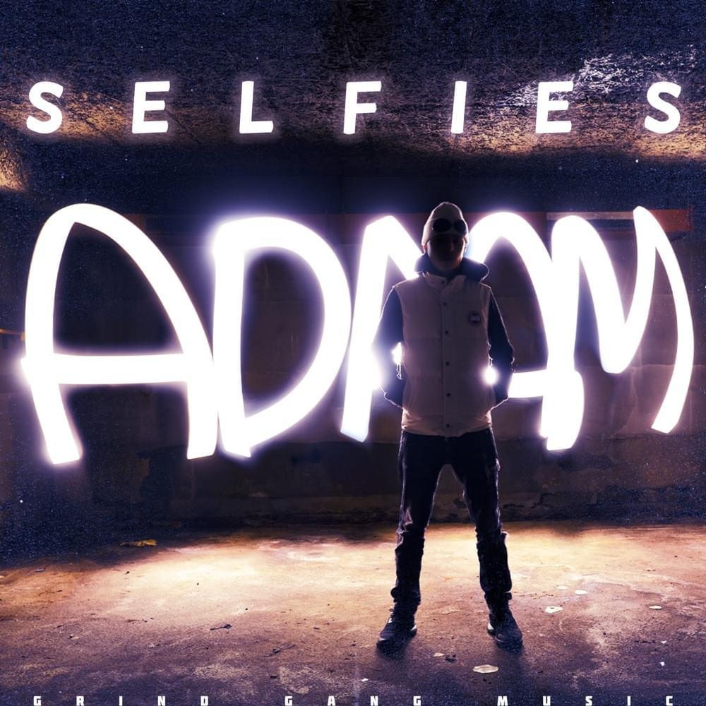 Album cover art for "Selfies" by ADAAM