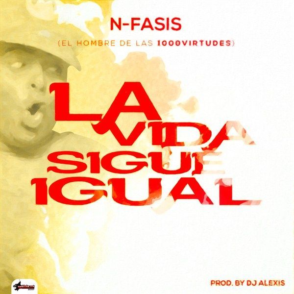 Album cover art for "La Vida Sigue" by Nfasis