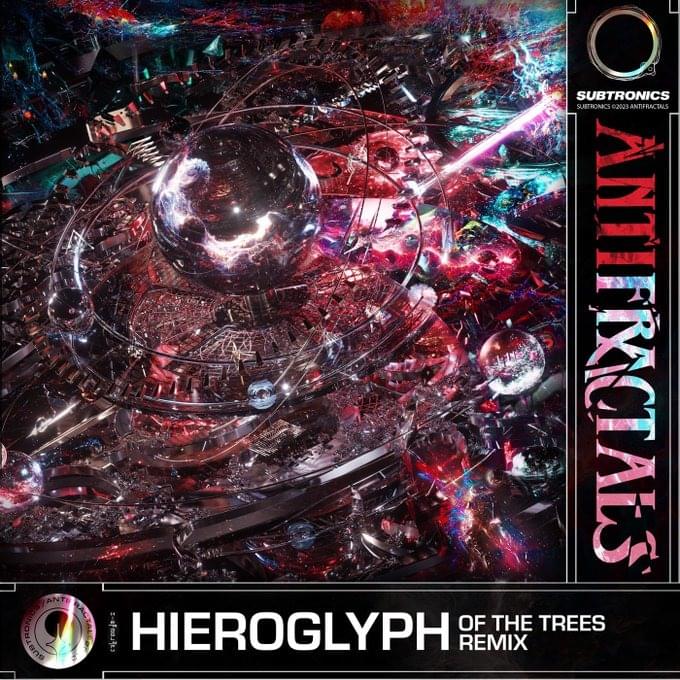 Album cover art for "Hieroglyph (Of the Trees Remix)" by Subtronics
