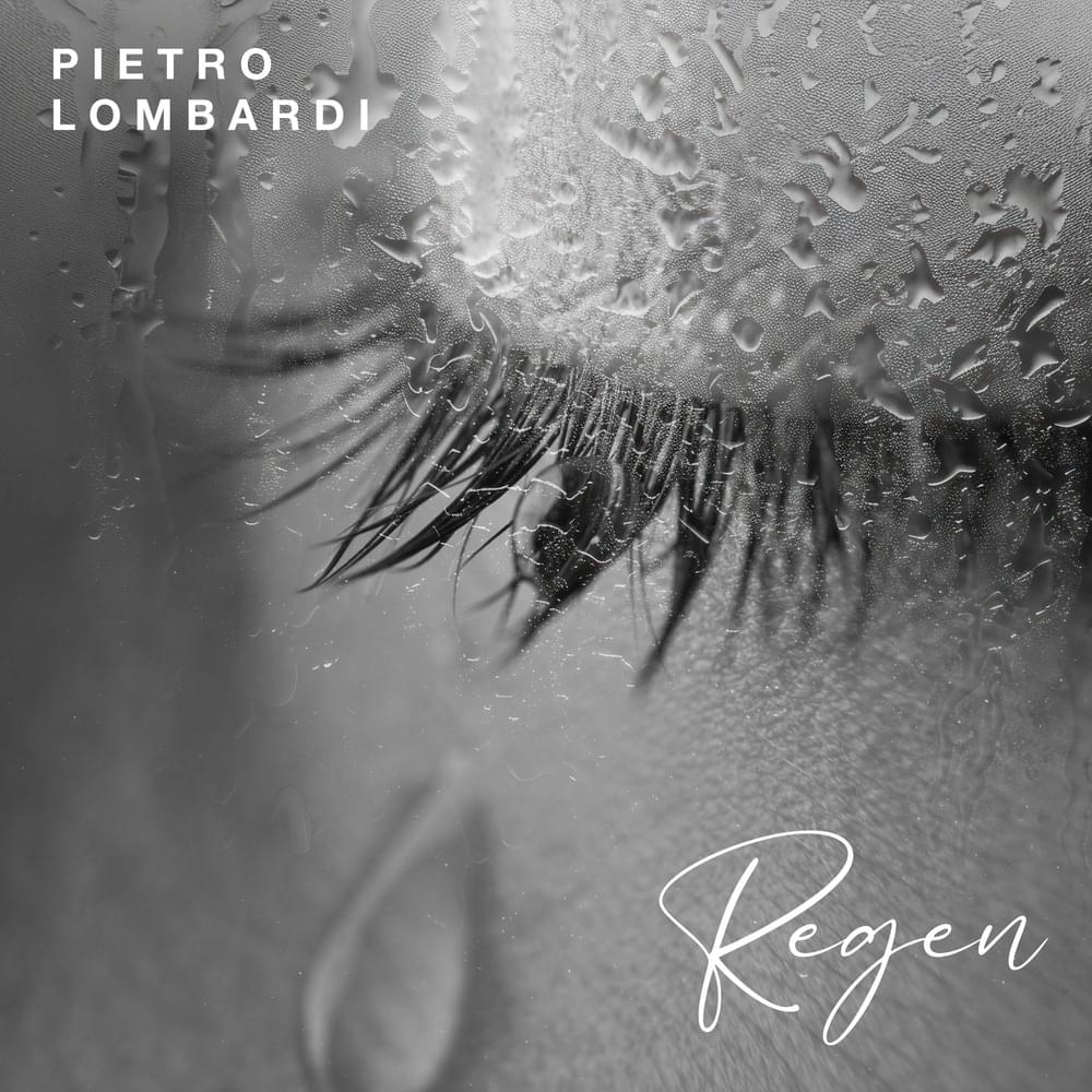 Album cover art for "Regen" by Pietro Lombardi