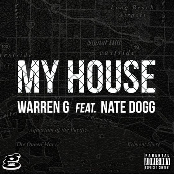 Album cover art for "My House" by Warren G & Nate Dogg
