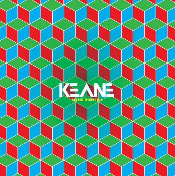 Album cover art for "Better Than This" by Keane