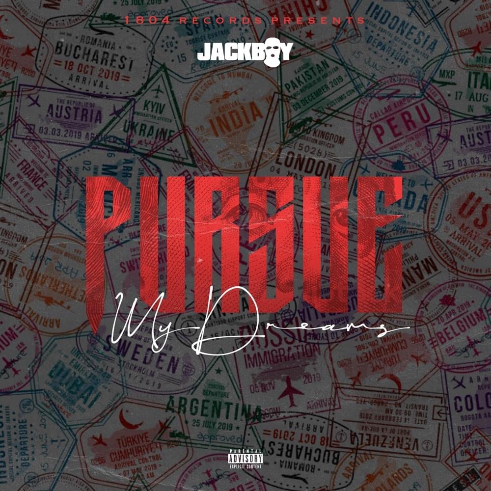 Album cover art for "Pursue My Dreams" by Jackboy