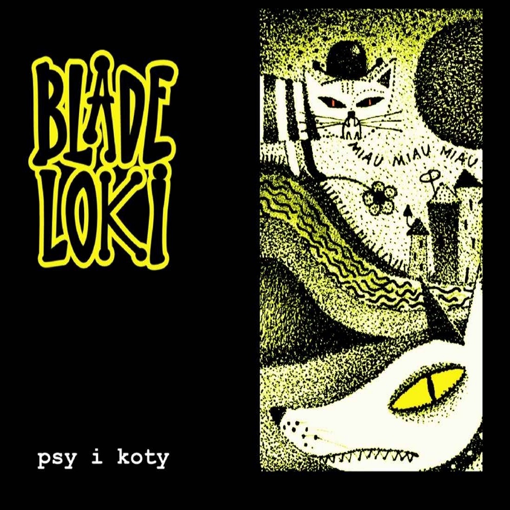 Psy I Koty by Blade Loki