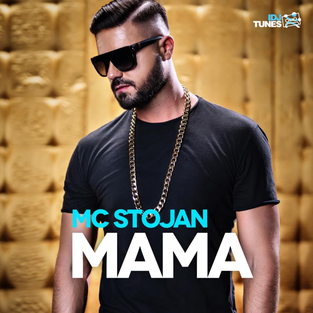 Album cover art for "Mama" by MC Stojan