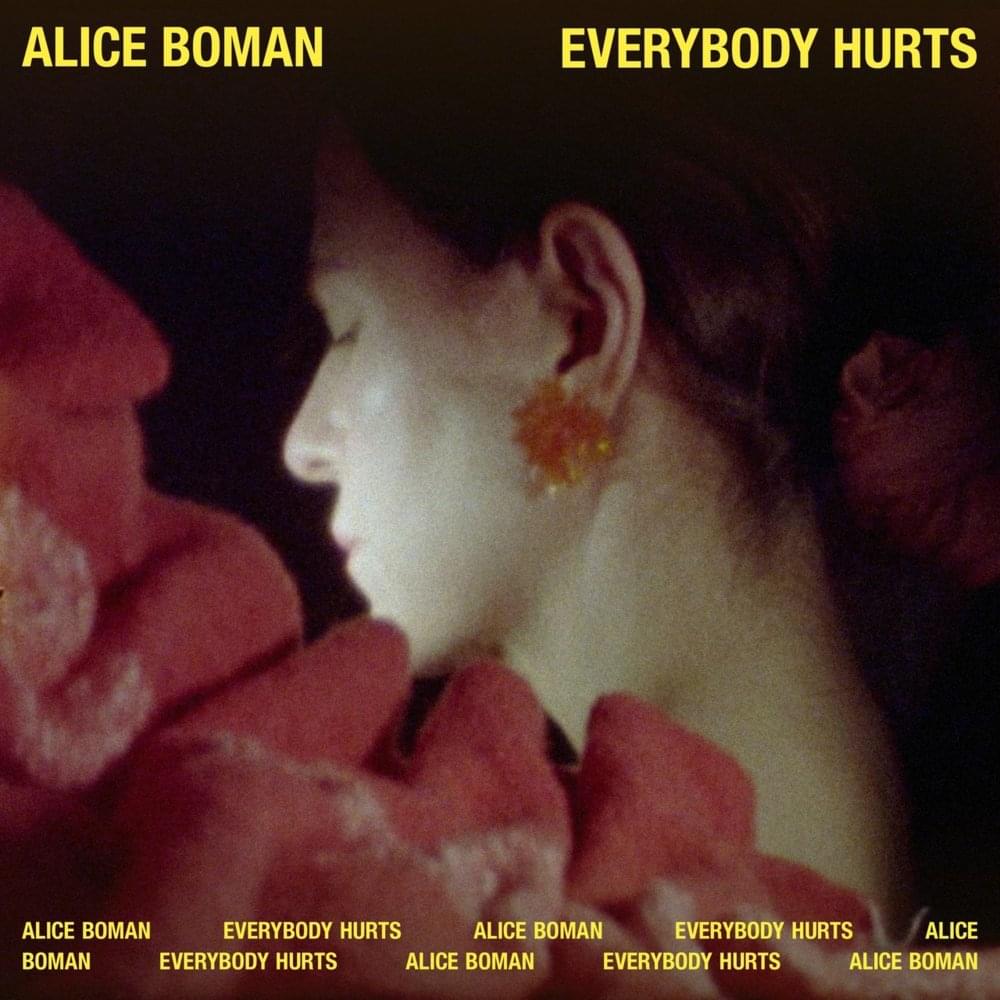 Album cover art for "Everybody Hurts" by Alice Boman