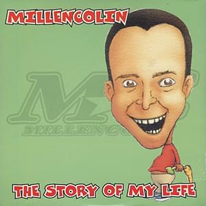 The Story of My Life by Millencolin