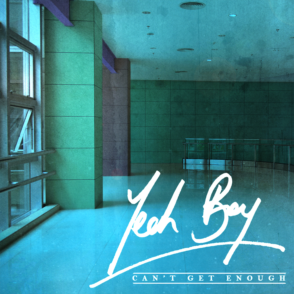 Can’t Get Enough by Yeah Boy