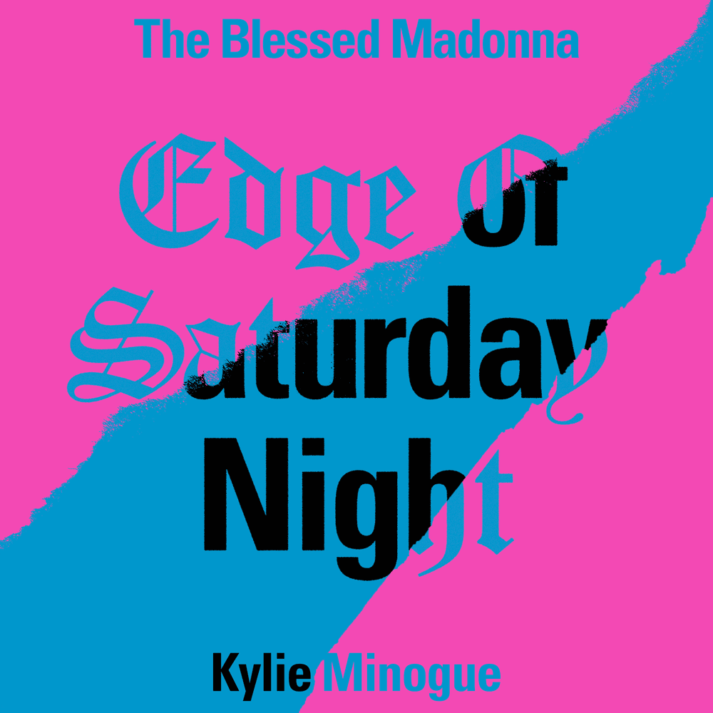 Edge of Saturday Night (Hannah Holland Remix) by The Blessed Madonna