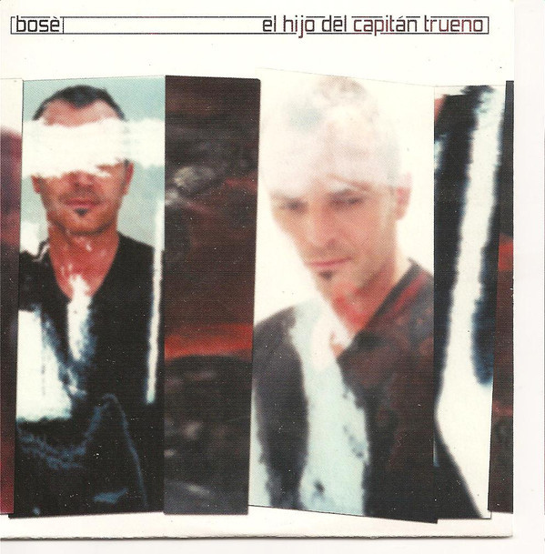 Album cover art for "El hijo del Capitán Trueno" by Miguel Bosé