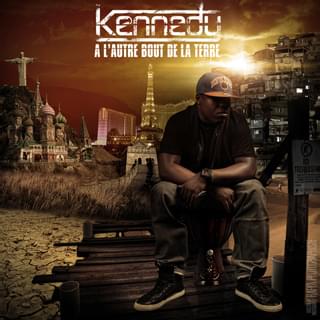 Album cover art for "À l’autre bout de la Terre" by Kennedy