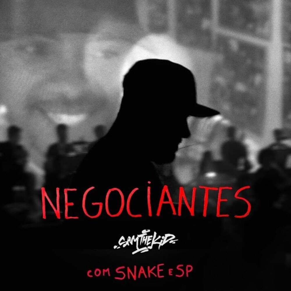 Album cover art for "Negociantes" by Sam The Kid & SP Deville & Snake O.G.