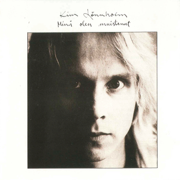 Album cover art for "Minä Olen Muistanut" by Kim Lönnholm