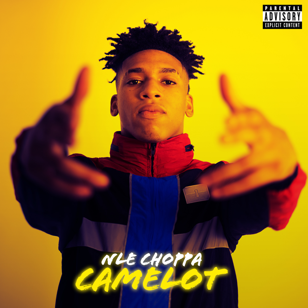 Camelot by NLE Choppa