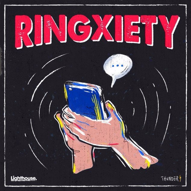 Ringxiety by Thunder
