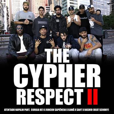 The Cypher Respect, Vol. 2 by Atentado Napalm