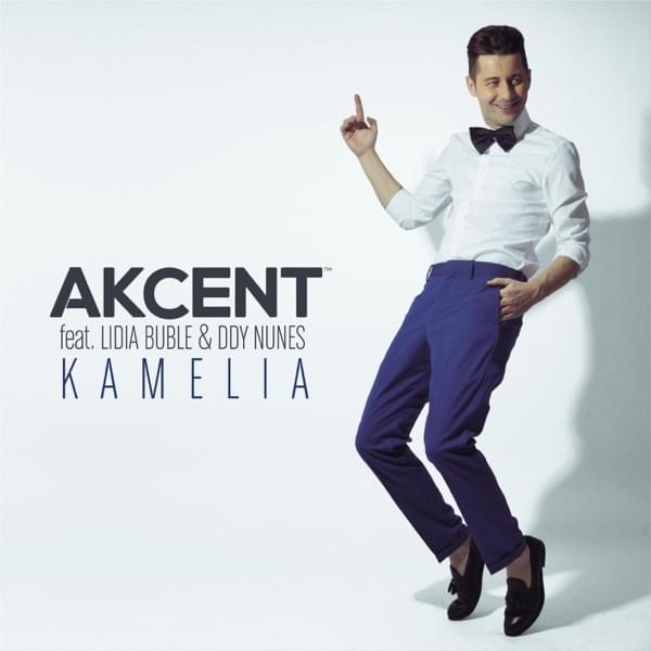 Album cover art for "Kamelia" by Akcent & DDY Nunes & Lidia Buble