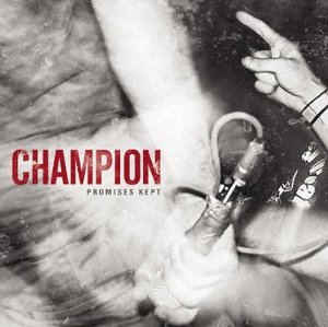 Promises Kept by Champion