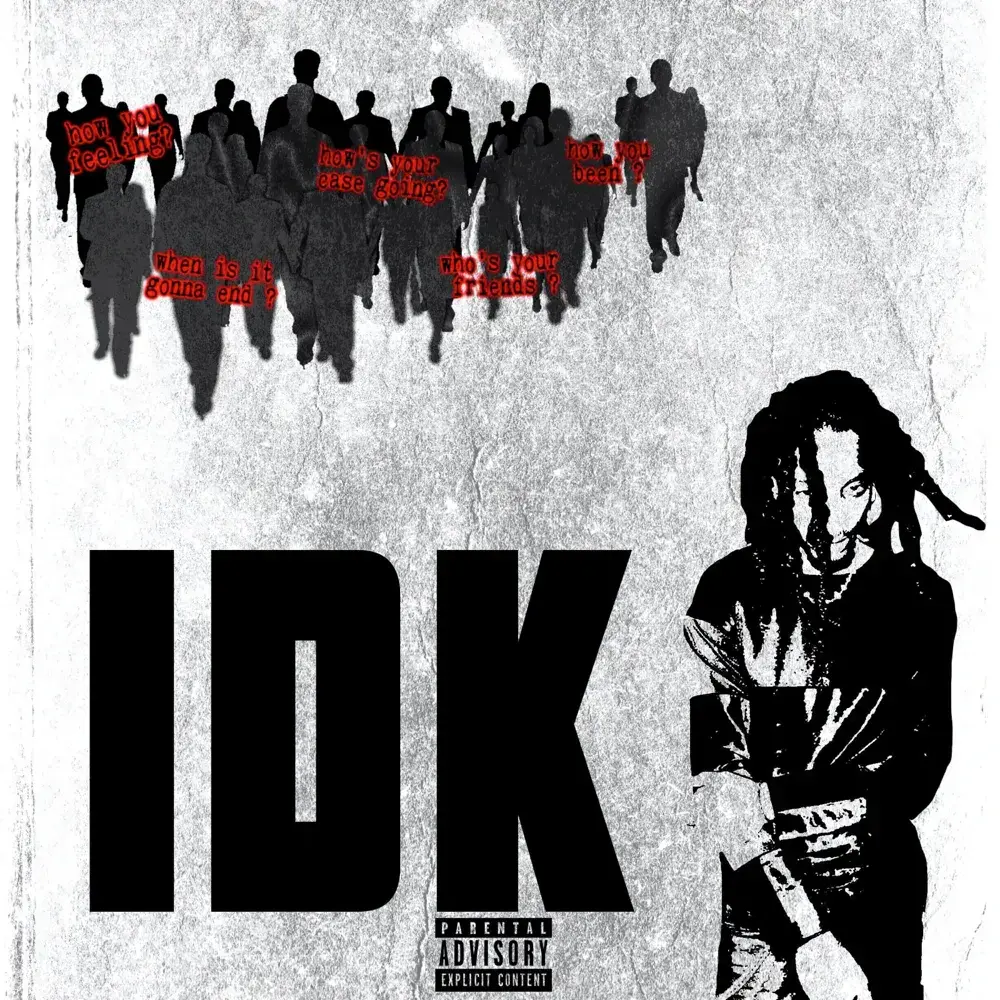 Album cover art for "IDK" by Lite Fortunato