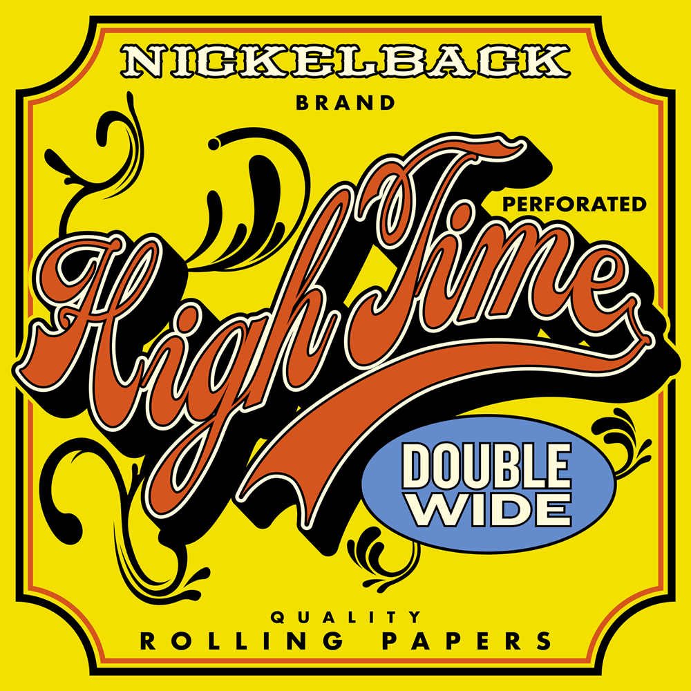 Album cover art for "High Time" by Nickelback