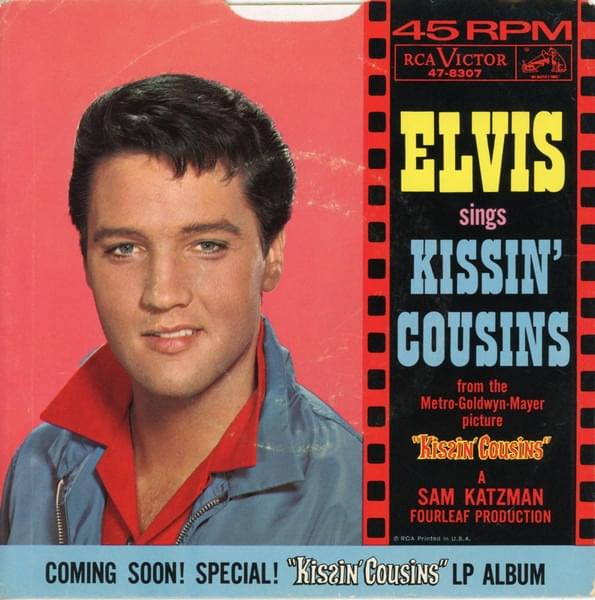 Album cover art for "Kissin’ Cousins" by Elvis Presley