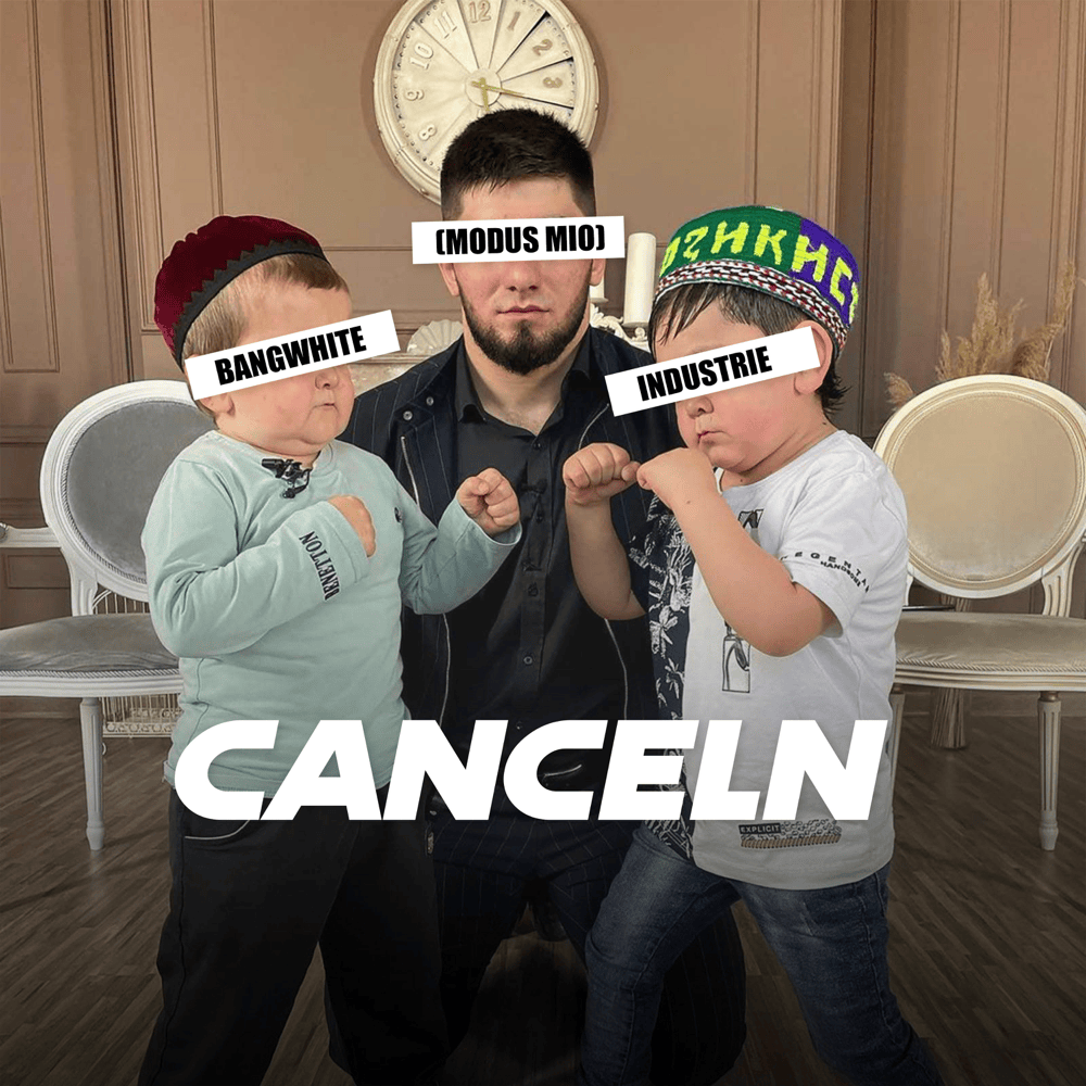 CANCELN (MODUS MIO) by BANGWHITE