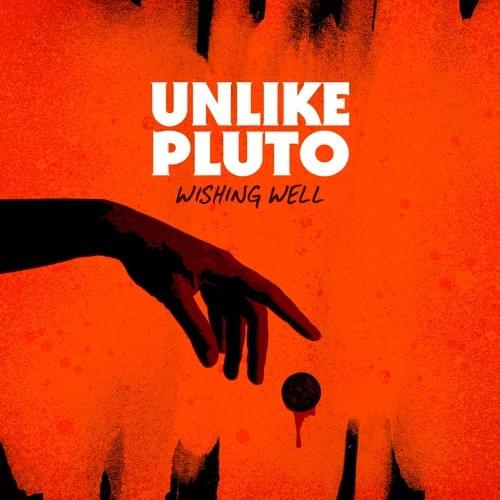 Album cover art for "Wishing Well" by Unlike Pluto
