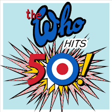Cover image for The Who Hits 50 (Deluxe)