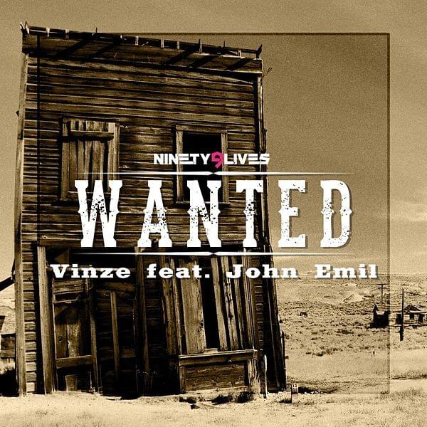 Wanted by Vinze