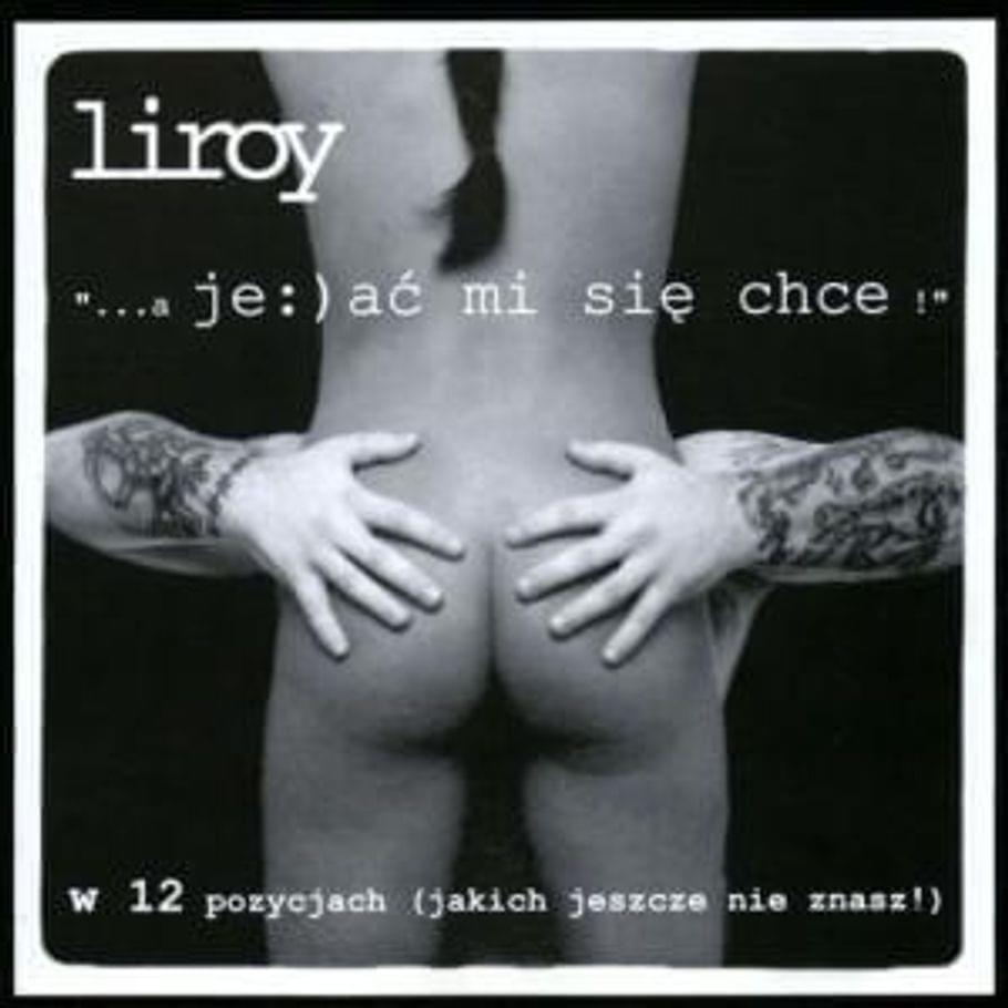 Album cover art for "...a jebać mi się chce!!!" by Liroy & Ka (Karolina)