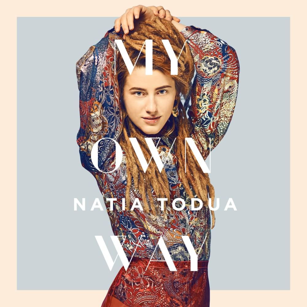 Album cover art for "My Own Way" by Natia Todua