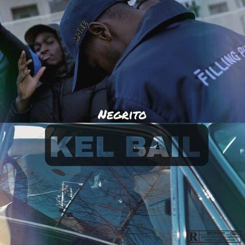 Kel bail by Negrito