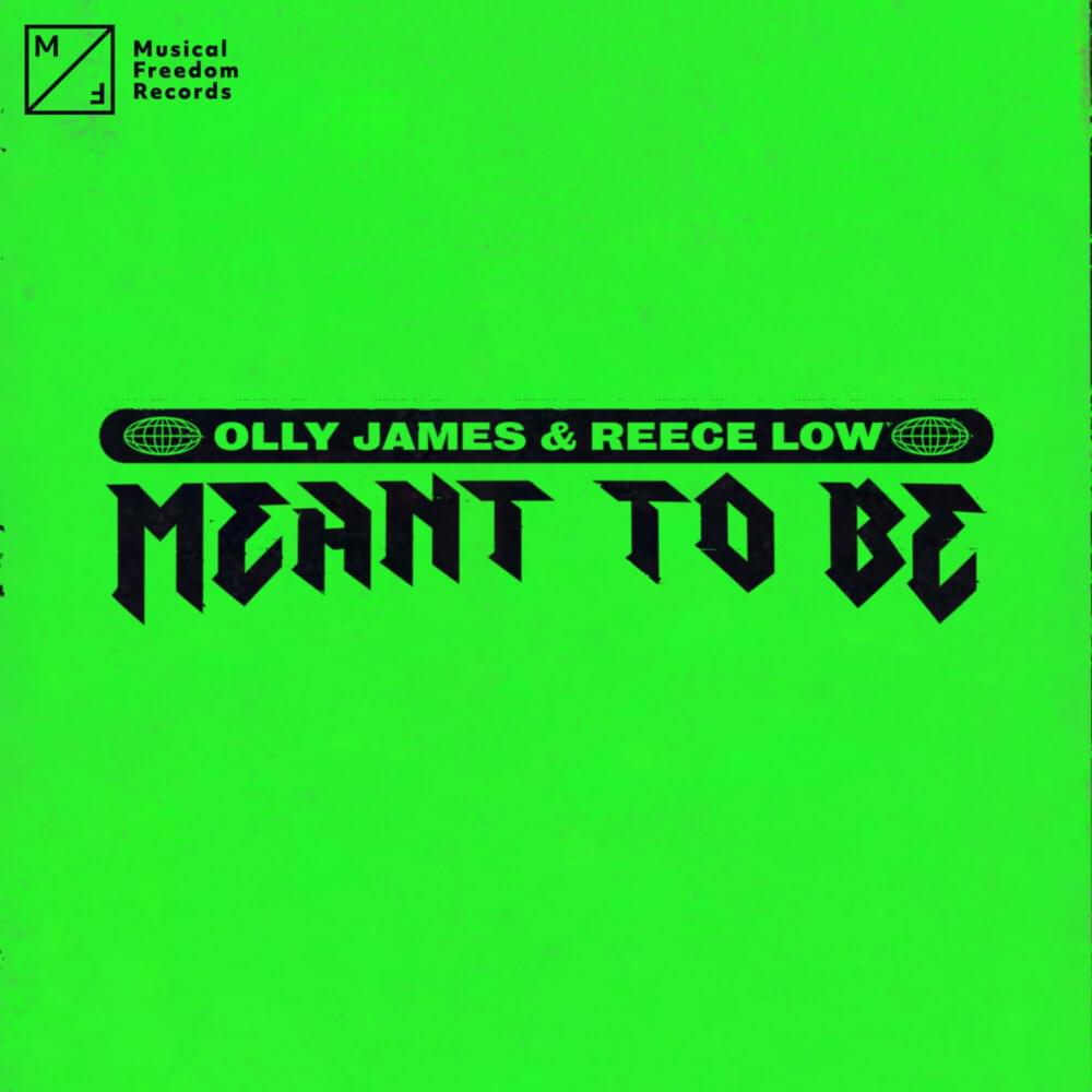 Meant To Be by Olly James