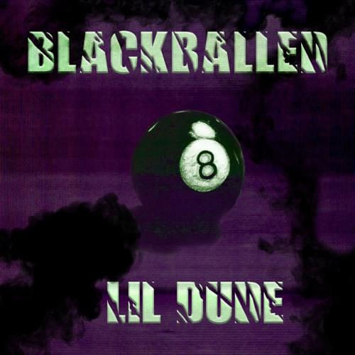 Album cover art for "Blackballed" by Lil Dude