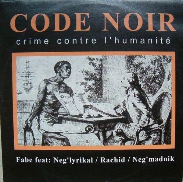 Album cover art for "Code Noir" by Fabe & Neg’Madnik & Rachid (FRA) & Neg’Lyrical