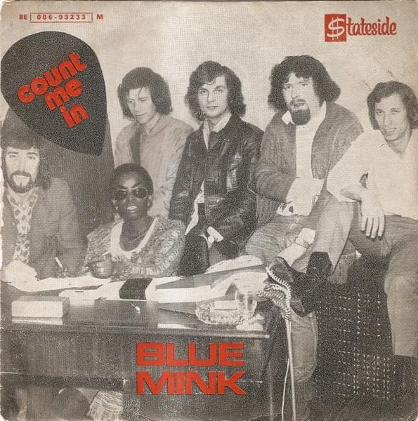 Count Me In by Blue Mink