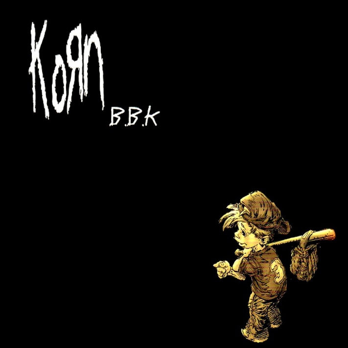 Album cover art for "B.B.K." by Korn