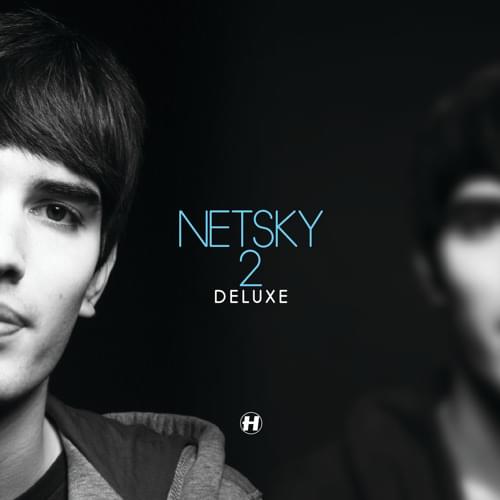 Album cover art for "Love Has Gone (Netsky’s Love Must Go On Refix)" by Netsky