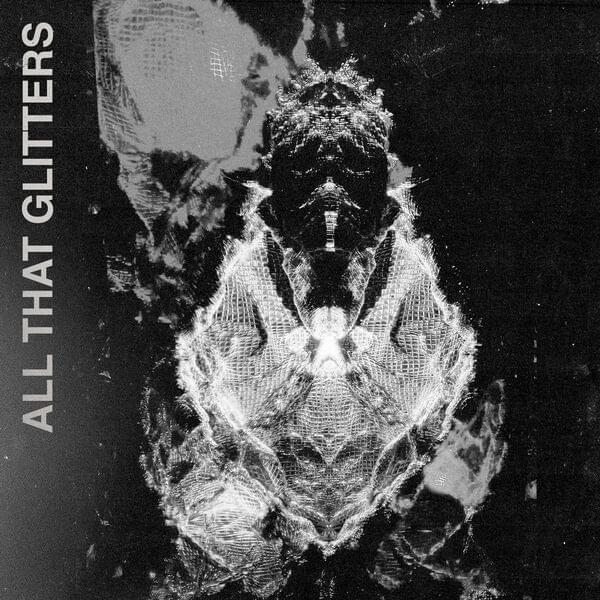 Album cover art for "All That Glitters" by Julien-K