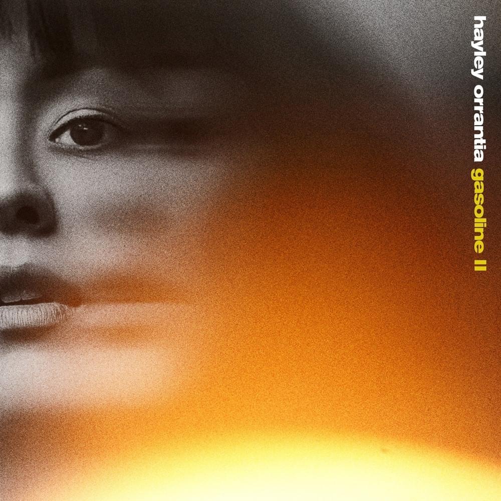 Gasoline II by Hayley Orrantia