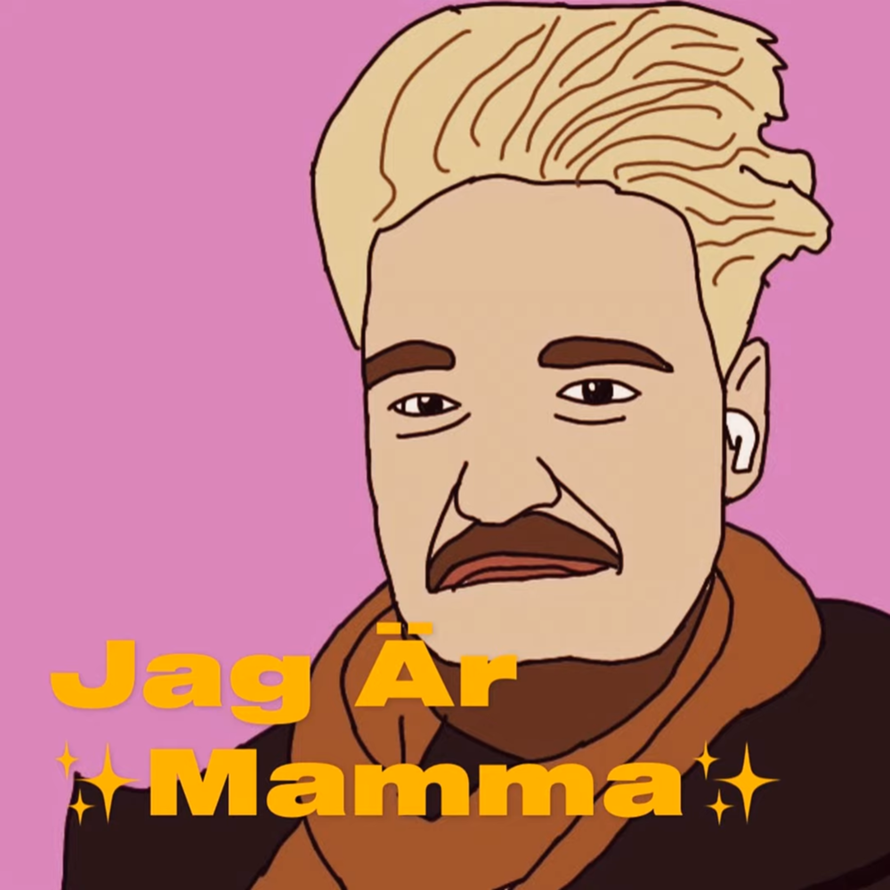 Jag Är Mamma (för jag är mamma) by EMIL HENROHN