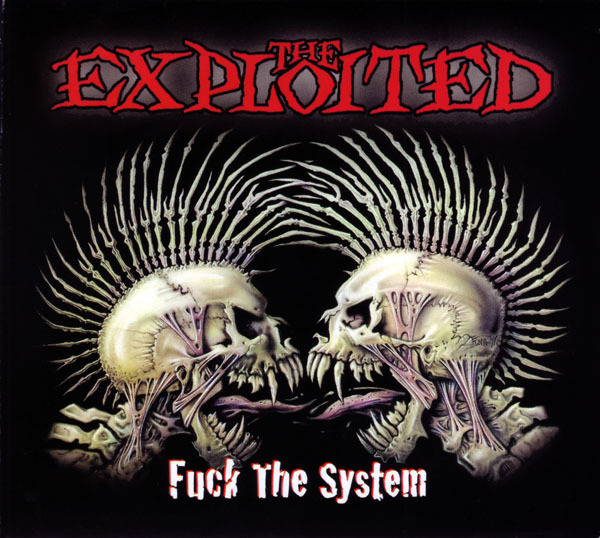 Fuck the System by The Exploited