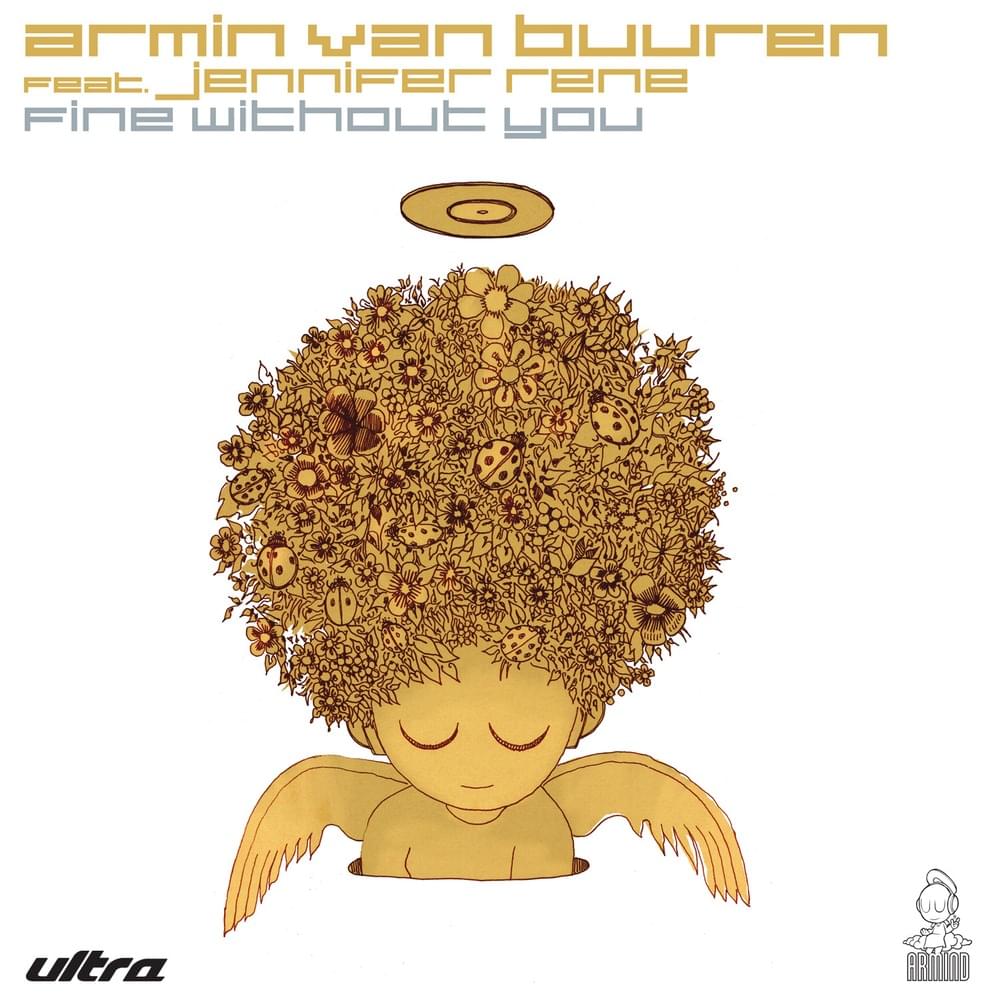 Album cover art for "Fine Without You (Sied van Riel Remix)" by Armin van Buuren & Jennifer Rene