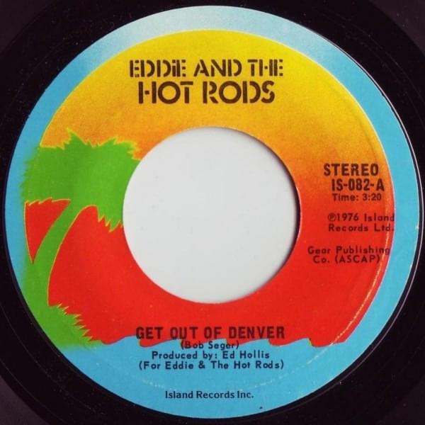 Album cover art for "Get out of Denver" by Eddie and the Hot Rods