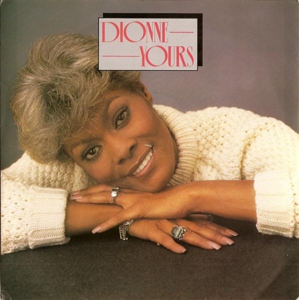 Album cover art for "Yours" by Dionne Warwick