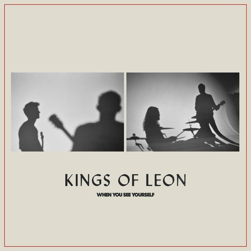 Album cover art for "When You See Yourself, Are You Far Away?" by Kings of Leon